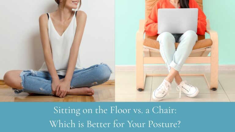Sitting on the Floor vs. a Chair: Which is Better for Your Posture?